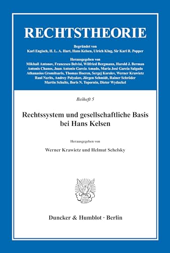 Imagen de archivo de Rechtssystem und gesellschaftliche Basis bei Hans Kelsen. a la venta por Antiquariat + Verlag Klaus Breinlich