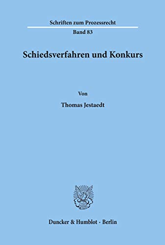 Stock image for Schiedsverfahren und Konkurs. for sale by Buchpark