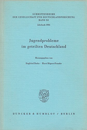 9783428059959: Jugendprobleme im geteilten Deutschland (Schriftenreihe der Gesellschaft fr Deutschlandforschung)