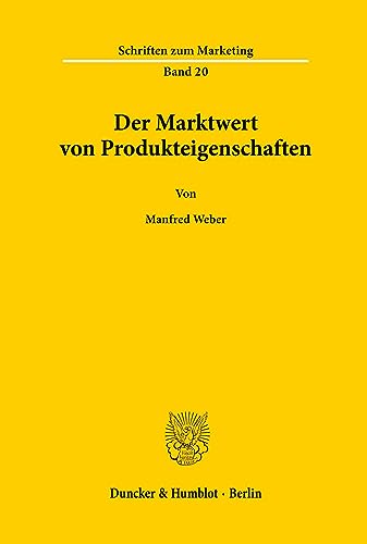 Der Marktwert von Produkteigenschaften.