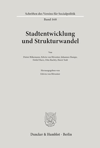 9783428062867: Stadtentwicklung Und Strukturwandel (Schriften Des Vereins Fur Socialpolitik, Gesellschaft Fur) (German Edition)