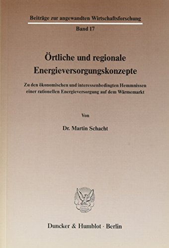 Stock image for rtliche und regionale Energieversorgungskonzepte. for sale by SKULIMA Wiss. Versandbuchhandlung