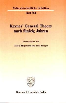 9783428064298: Keynes' General Theory Nach Funfzig Jahren (Volkswirtschaftliche Schriften) (German Edition)