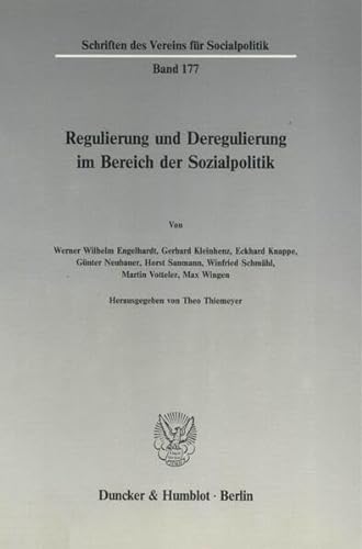 9783428064519: Regulierung Und Deregulierung Im Bereich Der Sozialpolitik (Schriften Des Vereins Fur Socialpolitik, 177)