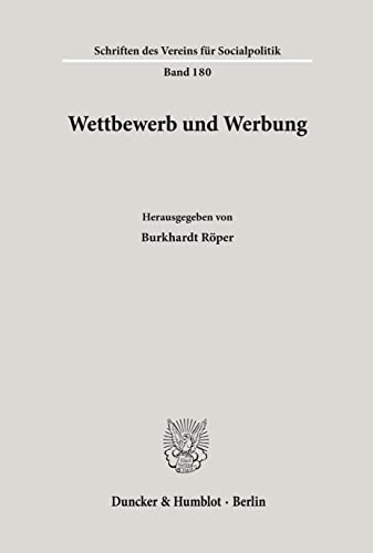 9783428065387: Wettbewerb Und Werbung