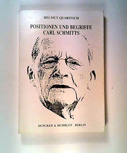 Imagen de archivo de Positionen und Begriffe Carl Schmitts. a la venta por Vico Verlag und Antiquariat Dr. Otto