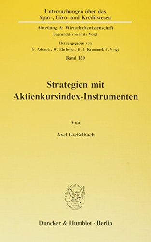 Beispielbild fr Strategien mit Aktienkursindex-Instrumenten. zum Verkauf von SKULIMA Wiss. Versandbuchhandlung