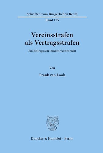 Stock image for Vereinsstrafen als Vertragsstrafen. for sale by Antiquariat  Werner Haschtmann