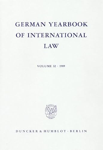 German Yearbook of International Law / Jahrbuch für Internationales Recht. : Vol. 32 (1989). - Andreas Zimmermann