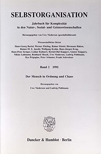 9783428072514: Selbstorganisation: Jahrbuch Fur Komplexitat in Den Natur-, Sozial- Und Geisteswissenschaften. Band 2 (1991). Der Mensch in Ordnung Und Chaos