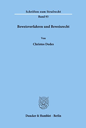 9783428074341: Beweisverfahren und Beweisrecht. (Schriften zum Strafrecht)