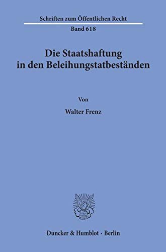 Imagen de archivo de Die Staatshaftung in den Beleihungstatbestnden. a la venta por Kloof Booksellers & Scientia Verlag