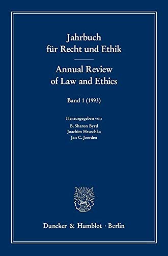 Beispielbild fr Jahrbuch fr Recht und Ethik I/ Annual Review of Law and Ethics I : Themenschwerpunkt: Zurechnung von Verhalten. Zahlreiche Textbeitrge in englischer Sprache zum Verkauf von Buli-Antiquariat