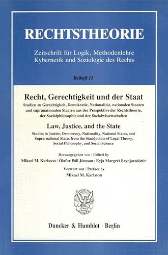 Recht, Gerechtigkeit und der Staat. Studien zu Gerechtigkeit, Demokratie, Nationalität, nationale...