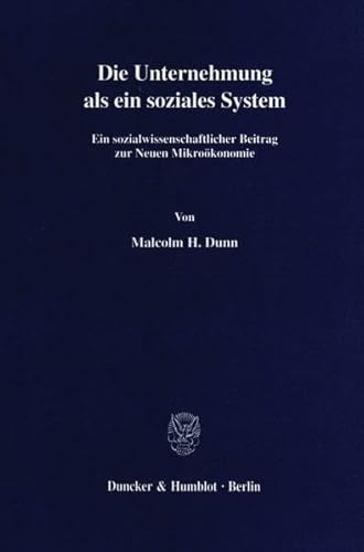 Die Unternehmung als ein soziales System.