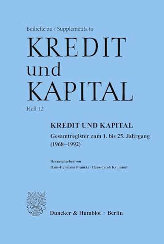 Stock image for Kredit und Kapital. for sale by SKULIMA Wiss. Versandbuchhandlung