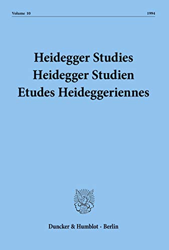 Beispielbild fr Heidegger Studies-Heidegger Studien-Etudes Heideggeriennes Volume 10 1994 zum Verkauf von Geoff Blore`s Books