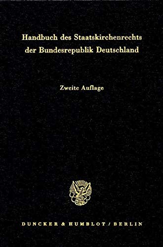 Handbuch des Staatskirchenrechts der Bundesrepublik Deutschland. - Listl, Joseph und Dietrich Pirson (Hg.)