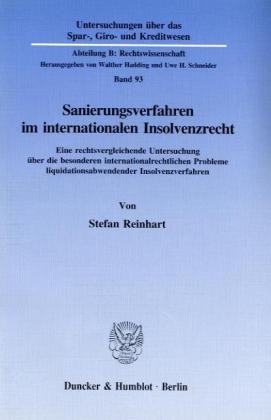 Sanierungsverfahren im internationalen Insolvenzrecht.