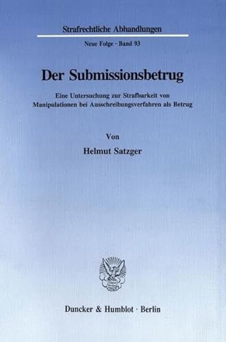 Beispielbild fr Der Submissionsbetrug. zum Verkauf von Antiquariat  Werner Haschtmann