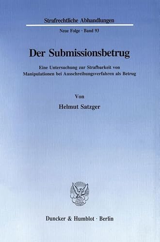 Imagen de archivo de Der Submissionsbetrug. a la venta por SKULIMA Wiss. Versandbuchhandlung