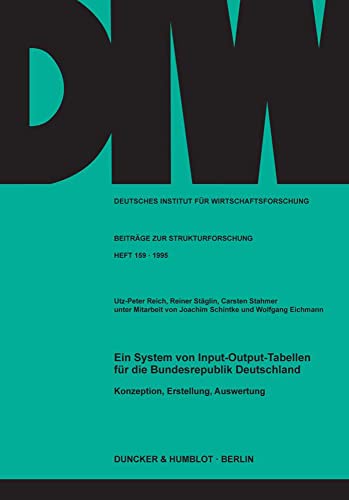 9783428083947: Ein System Von Input-output-tabellen Fur Die Bundesrepublik Deutschland: Konzeption, Erstellung, Auswertung