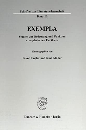 Stock image for Exempla : Studien zur Bedeutung und Funktion exemplarischen Erzhlens for sale by ACADEMIA Antiquariat an der Universitt