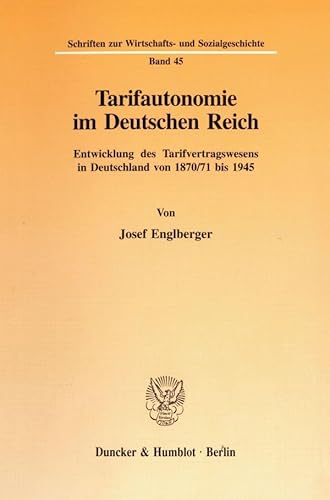 Tarifautonomie im Deutschen Reich.