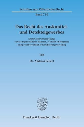 Stock image for Das Recht Des Auskunftei- Und Detekteigewerbes for sale by Wolfgang Geball