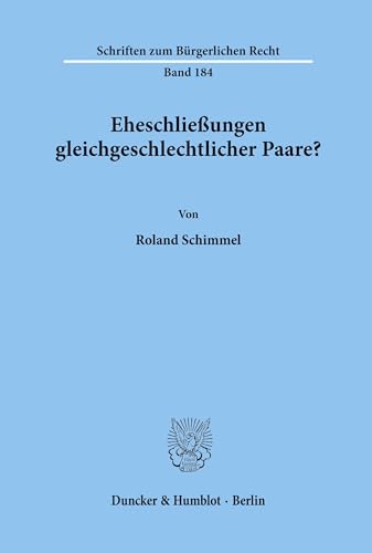 Eheschließungen gleichgeschlechtlicher Paare?