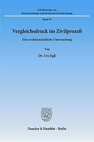 Stock image for Vergleichsdruck im Zivilproze. for sale by SKULIMA Wiss. Versandbuchhandlung