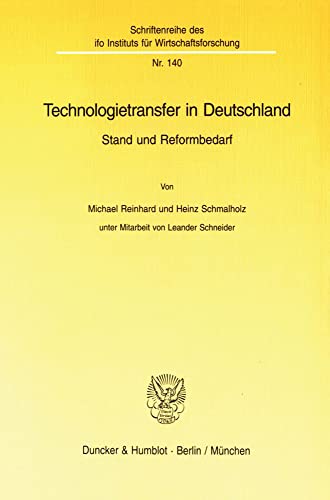 Beispielbild fr Technologietransfer in Deutschland. Stand und Reformbedarf. zum Verkauf von Buchpark