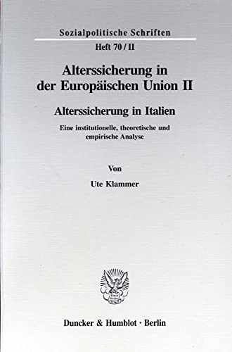 Alterssicherung in der EuropÃ¤ischen Union 2 - Klammer, Ute