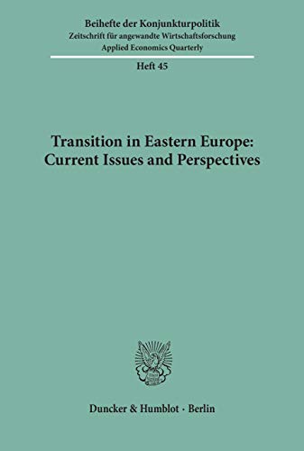 9783428091072: Transition in Eastern Europe: Current Issues and Perspectives.: 45