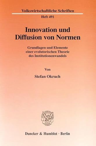 Stock image for Innovation und Diffusion von Normen. for sale by SKULIMA Wiss. Versandbuchhandlung