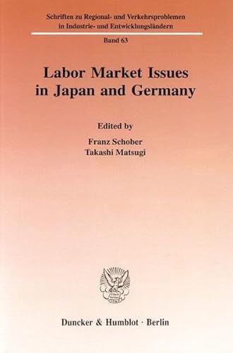 Labor Market Issues in Japan and Germany.