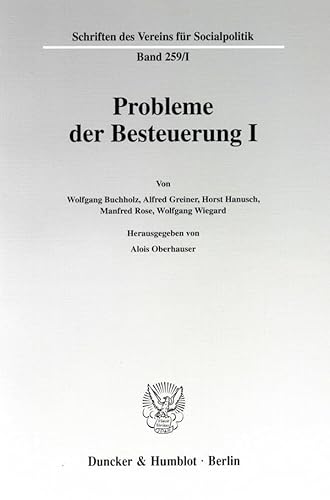 9783428094462: Probleme Der Besteuerung I