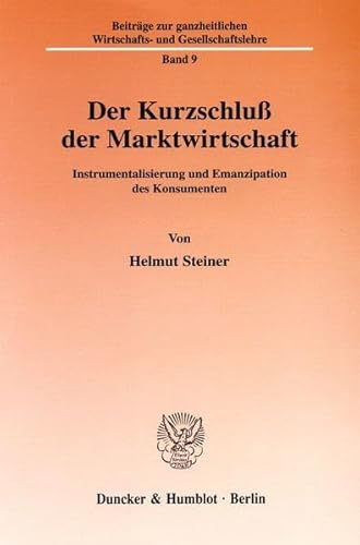 Der Kurzschluß der Marktwirtschaft.