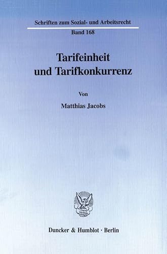 Tarifeinheit und Tarifkonkurrenz.