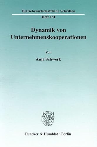 Dynamik von Unternehmenskooperationen.