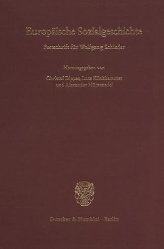 Imagen de archivo de Europische Sozialgeschichte : Festschrift fr Wolfgang Schieder. hrsg. von Christof Dipper . / Historische Forschungen ; Bd. 68 a la venta por Antiquariat  Udo Schwrer