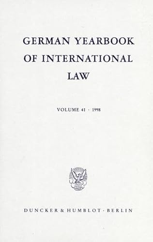 9783428099009: German Yearbook of International Law 1998/ Jahrbuch Fur Internationales Recht 1998