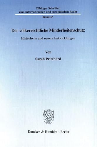 Der völkerrechtliche Minderheitenschutz.