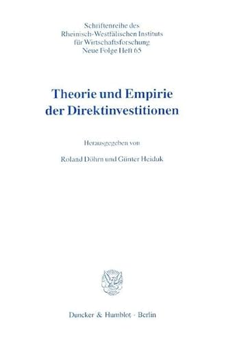 Stock image for Theorie und Empirie der Direktinvestitionen. for sale by SKULIMA Wiss. Versandbuchhandlung