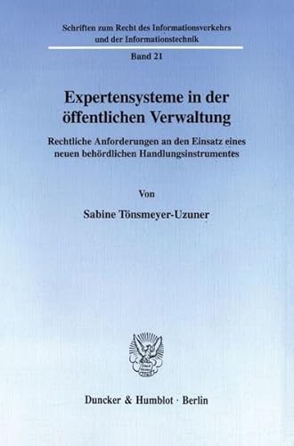 Stock image for Expertensysteme in der ffentlichen Verwaltung. for sale by SKULIMA Wiss. Versandbuchhandlung