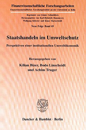 Stock image for Staatshandeln im Umweltschutz. for sale by SKULIMA Wiss. Versandbuchhandlung