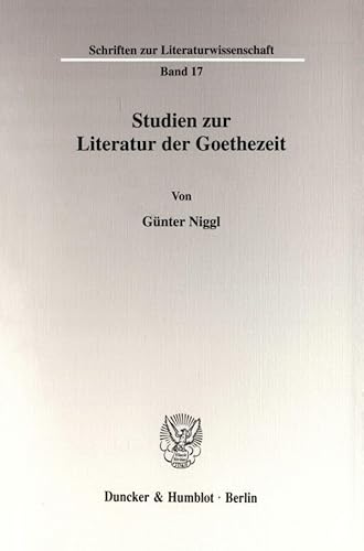 Studien zur Literatur der Goethezeit.