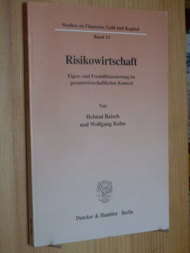 Stock image for Risikowirtschaft. for sale by SKULIMA Wiss. Versandbuchhandlung