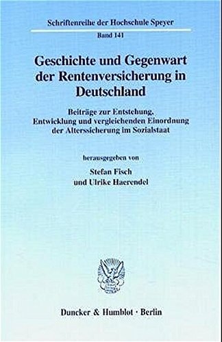 Stock image for Geschichte und Gegenwart der Rentenversicherung in Deutschland. for sale by SKULIMA Wiss. Versandbuchhandlung