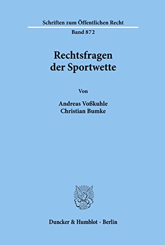9783428105946: Rechtsfragen der Sportwette. (Schriften zum ffentlichen Recht)